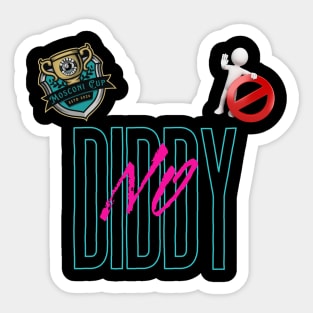 No Diddy 6 Sticker